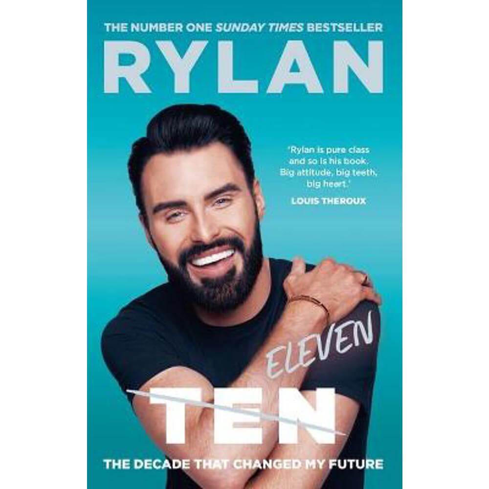 TEN: The decade that changed my future (Paperback) - Rylan Clark